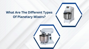 What Are The Different Types Of Planetary Mixers?